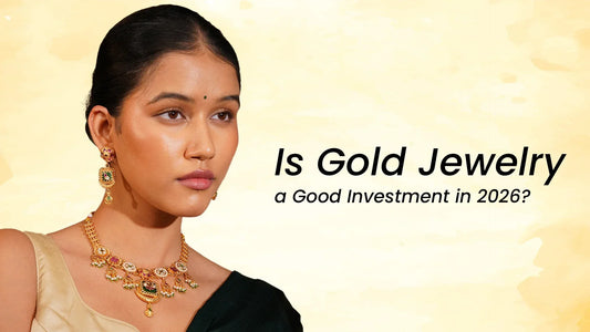 Is Gold Jewelry a Good Investment in 2026? A Practical Answer