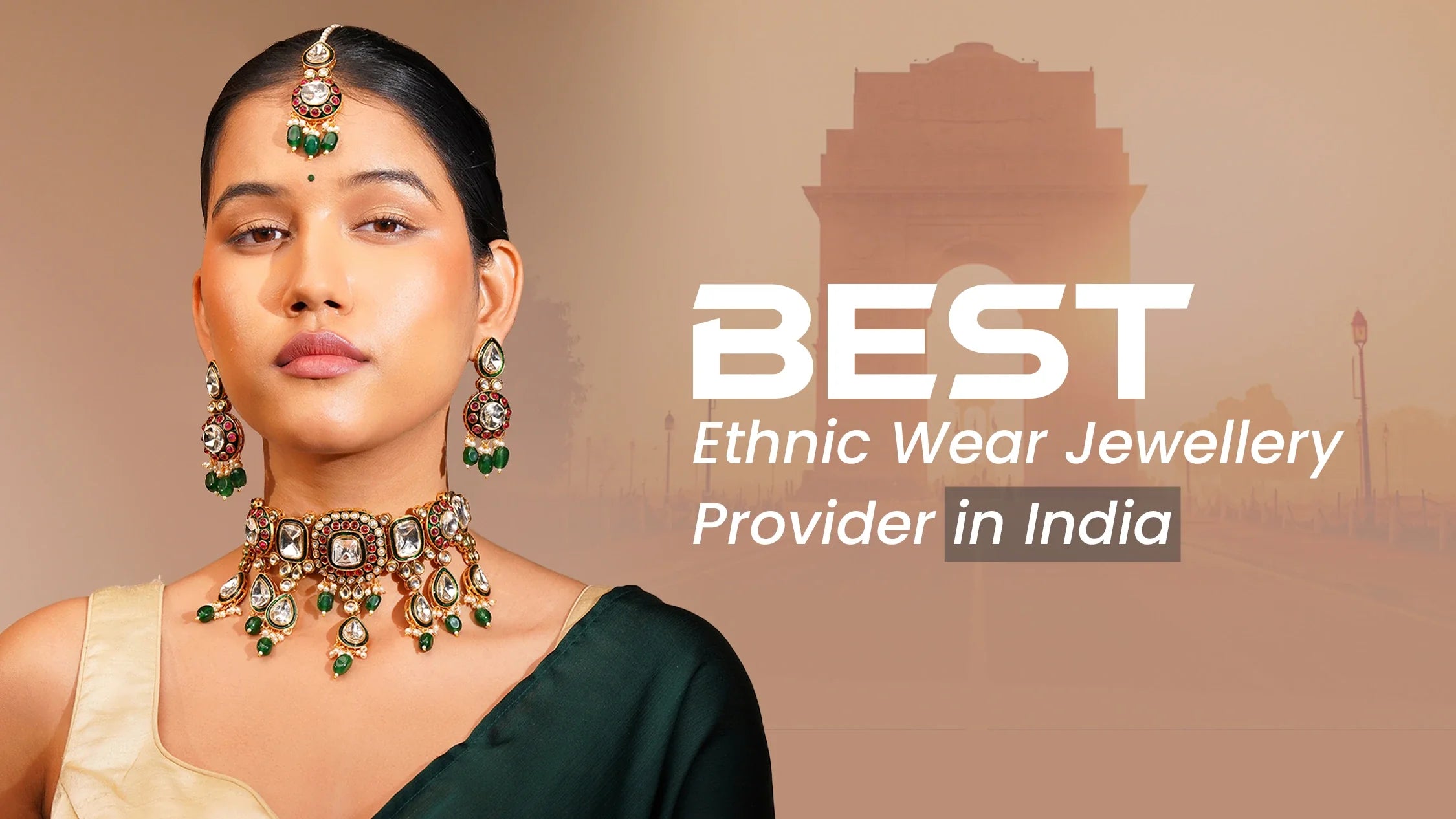 #1 Best Ethnic Wear Jewellery Provider in India