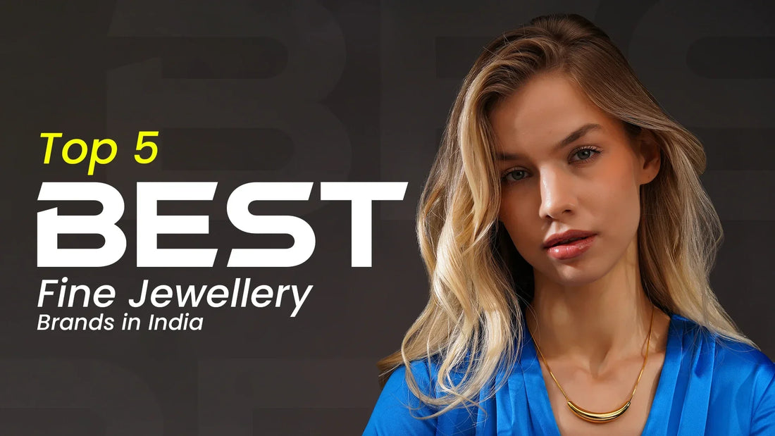 Top 5 Best Demi Fine Jewellery Brands in India