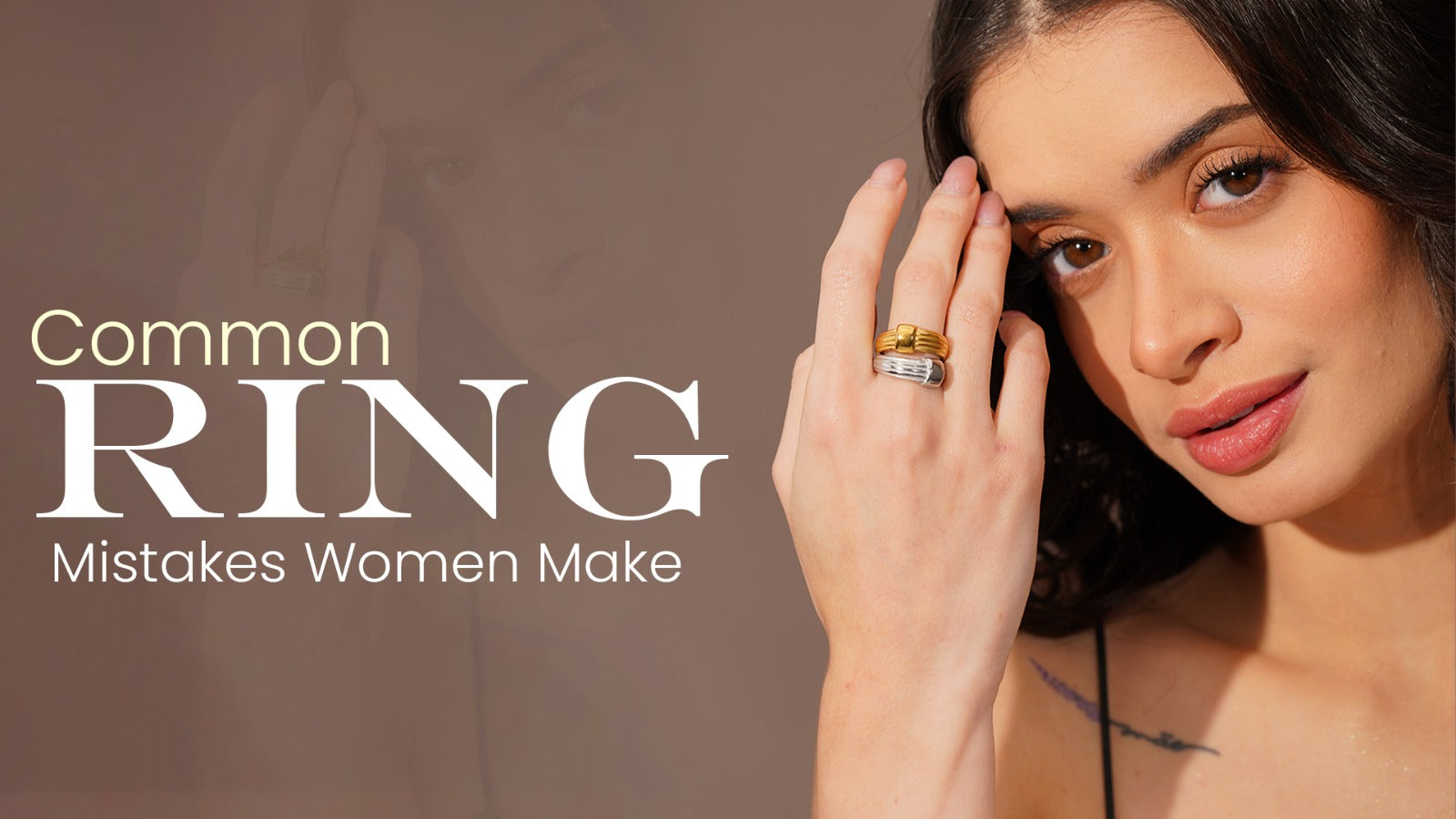 Top Common Ring Mistakes Women Make And Their Solution