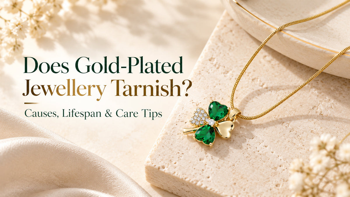 Does gold-plated jewellery tarnish causes lifespan and care tips